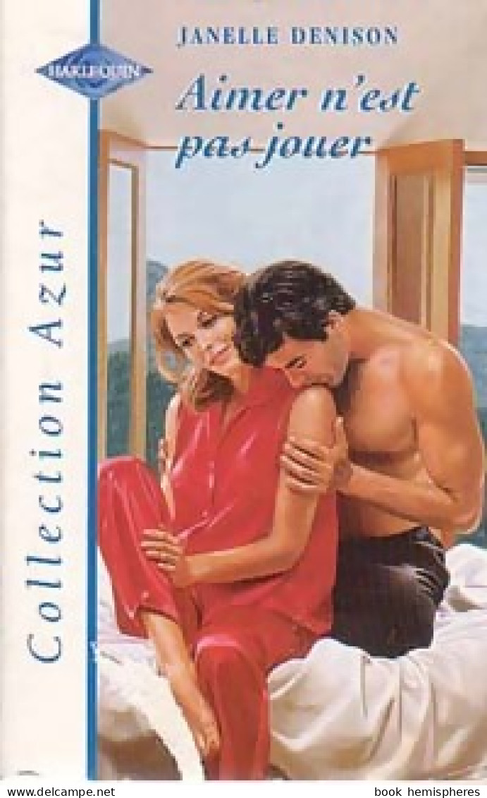 Aimer N'est Pas Jouer (1999) De Janelle Denison - Romantik