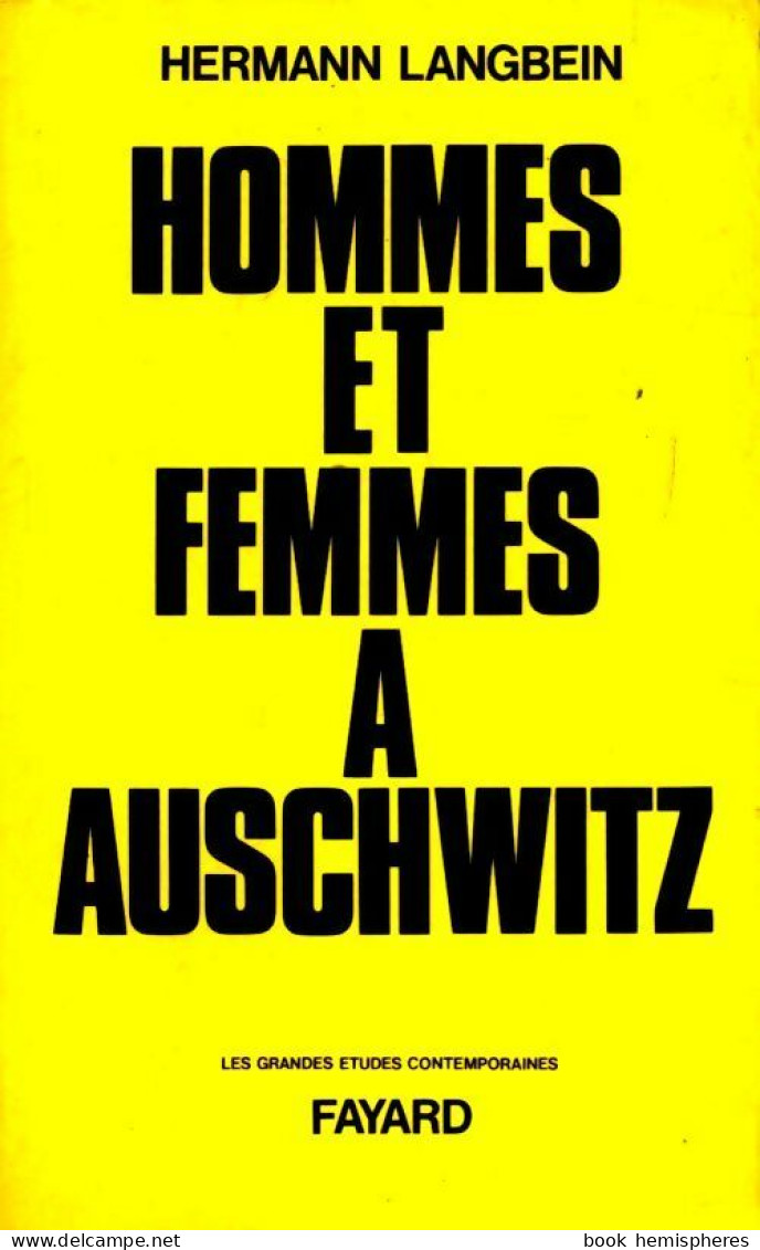 Hommes Et Femmes à Auschwitz (1998) De Hermann Langbein - Oorlog 1939-45