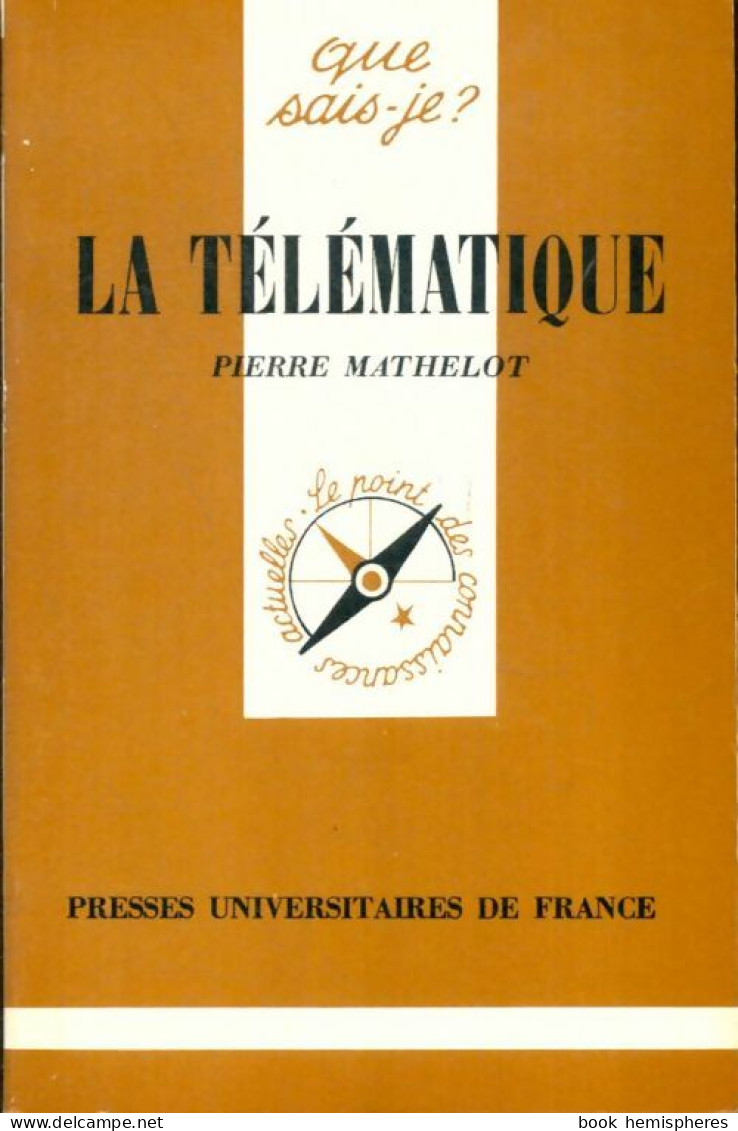 La Télématique (1985) De Pierre Mathelot - Wissenschaft