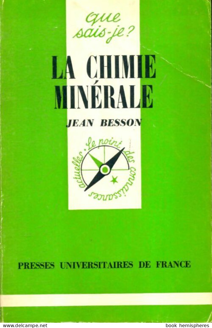 La Chimie Minérale (1976) De Jean Besson - Sciences