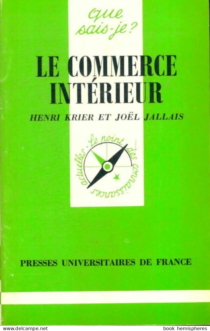 Le Commerce Intérieur (1985) De J. Krier - Economie