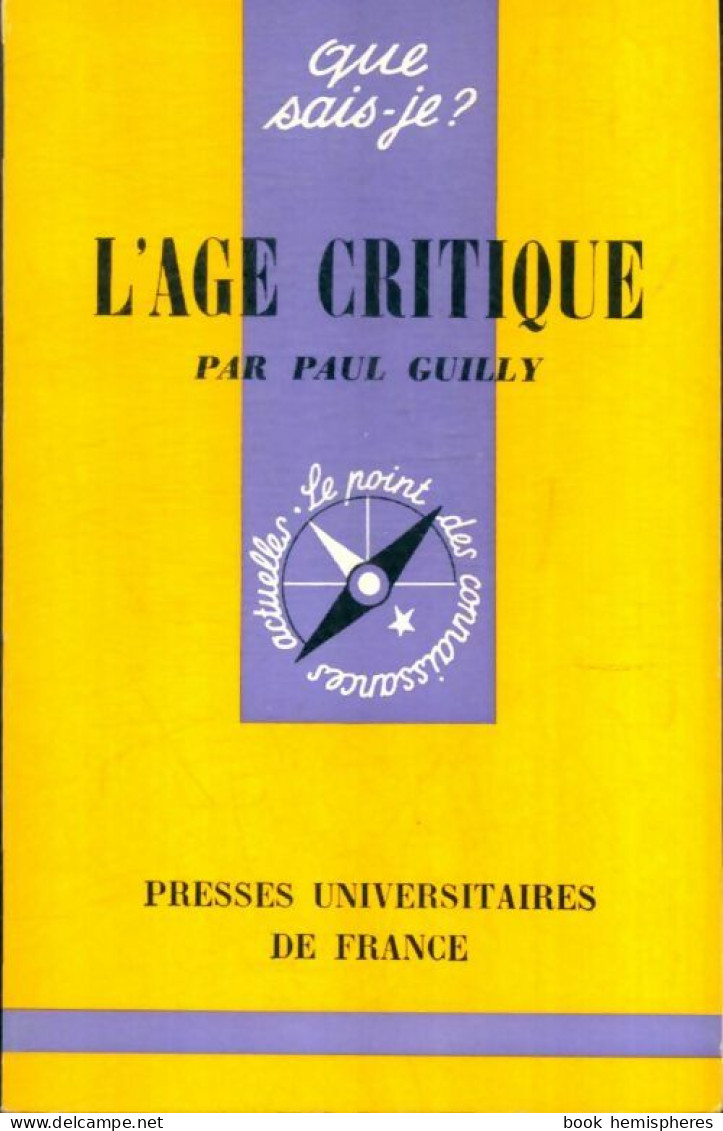 L'âge Critique (1970) De Dr P. Guilly - Psychologie/Philosophie