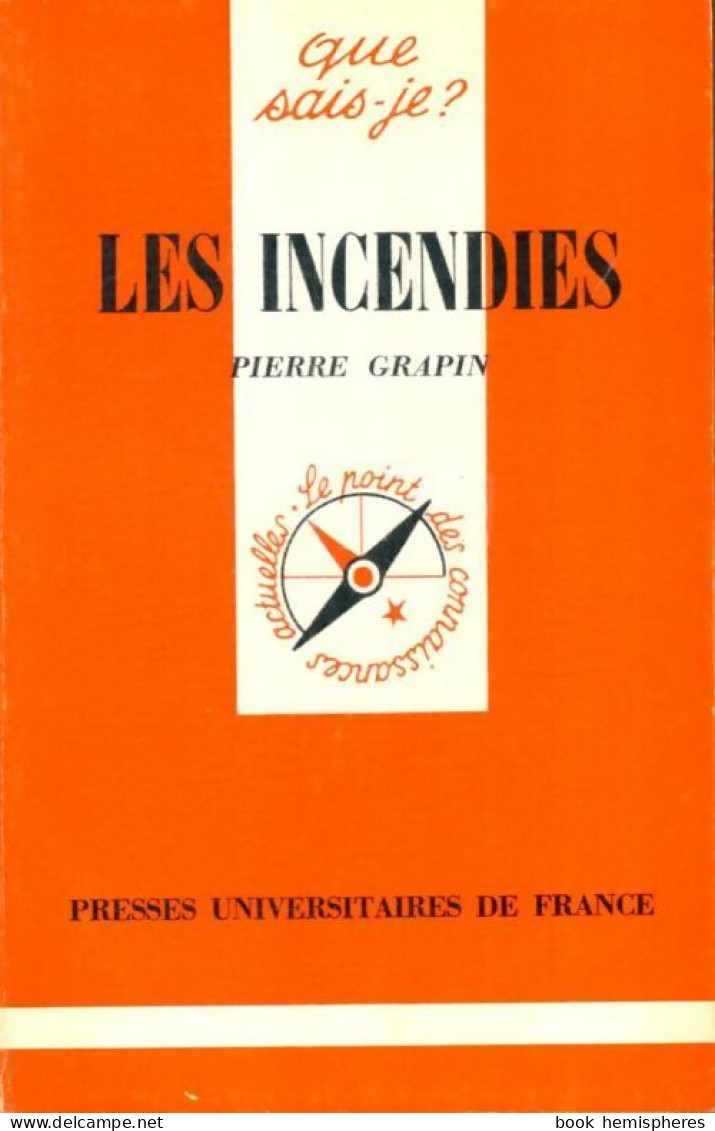Les Incendies (1979) De P. Grapin - Sciences