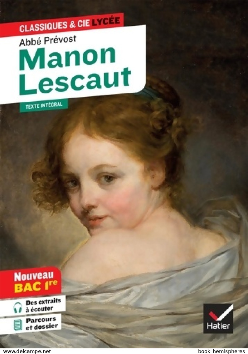Manon Lescaut  : Suivi Du Parcours « Personnages En Marge Plaisirs Du Romanesque » (2022) - Auteurs Classiques