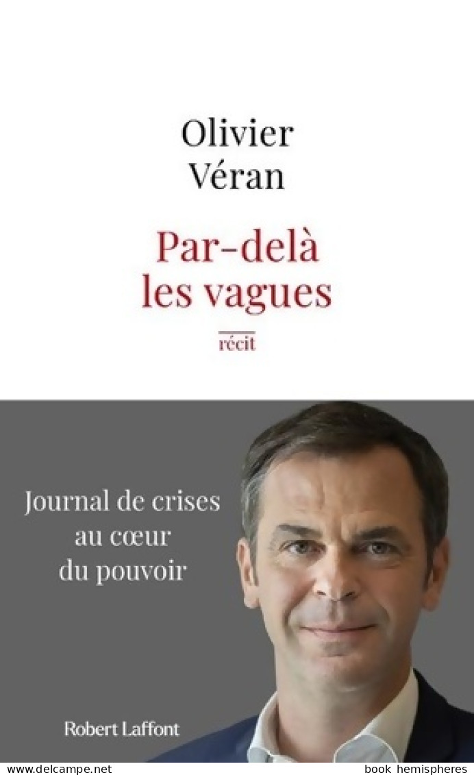 Par-delà Les Vagues (2022) De Olivier Véran - Politique