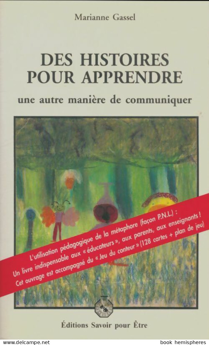 Des Histoires Pour Apprendre (1994) De Marianne Gassel - Unclassified