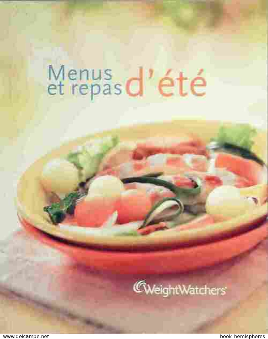 Menu Et Repas D'été (2010) De Weight Watchers - Gastronomía