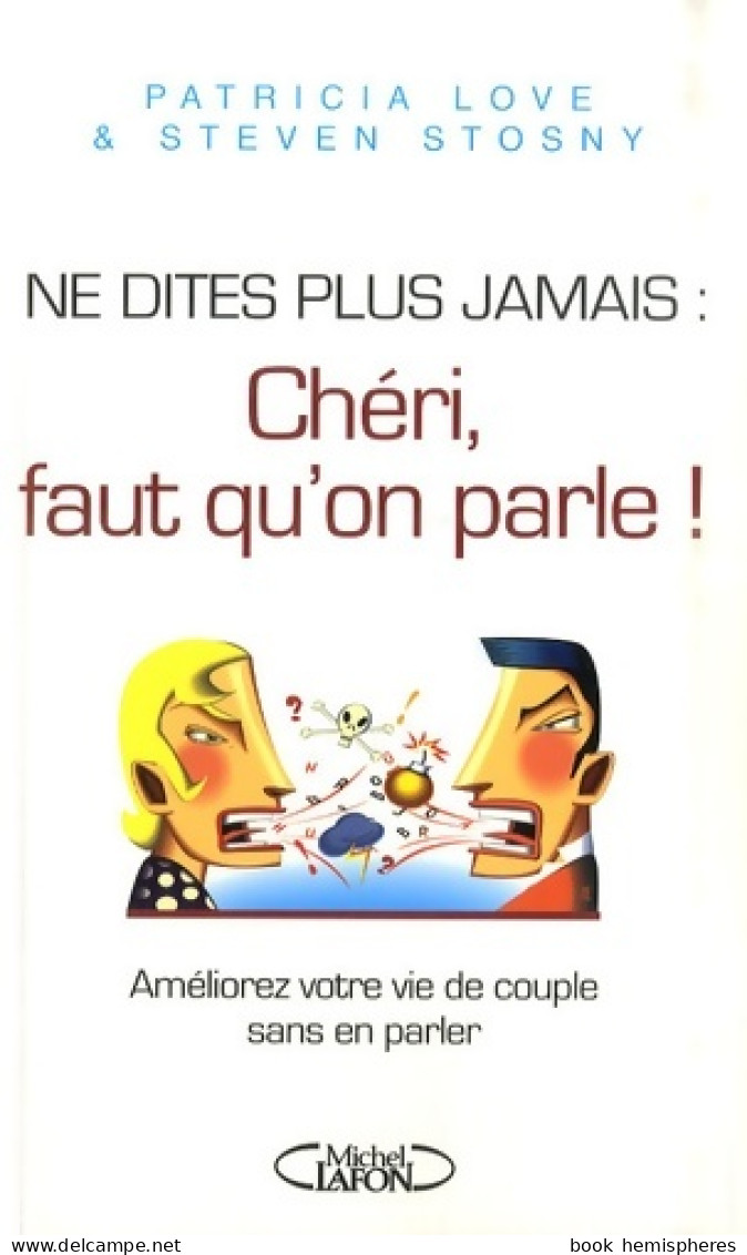 NE DITES PLUS JAMAIS CHERI (2007) De PATRICIA LOVE - Gesundheit