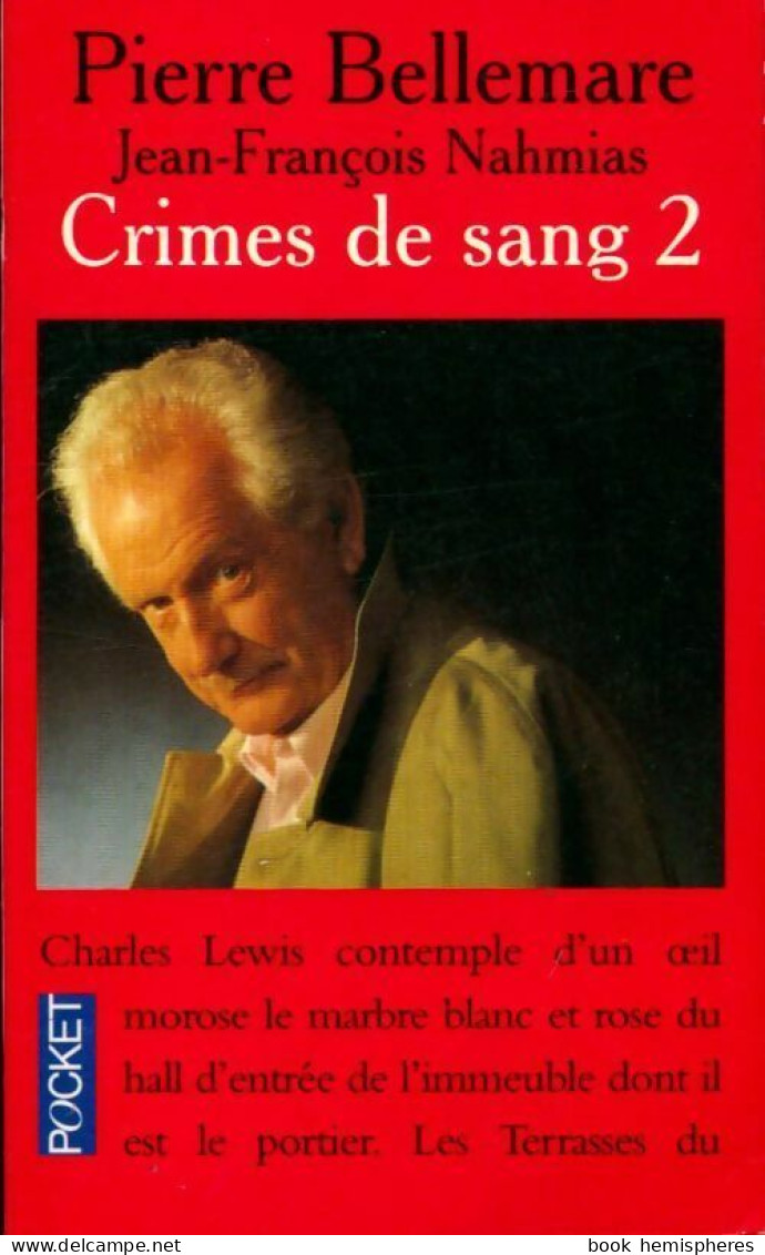 Crimes De Sang Tome II (1994) De Pierre Bellemare - Otros & Sin Clasificación