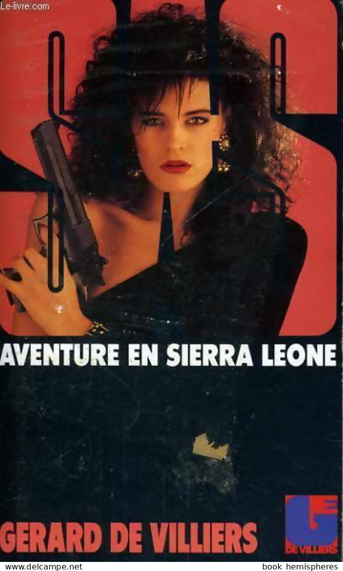 Aventure En Sierra Leone (1988) De Gérard De Villiers - Oud (voor 1960)