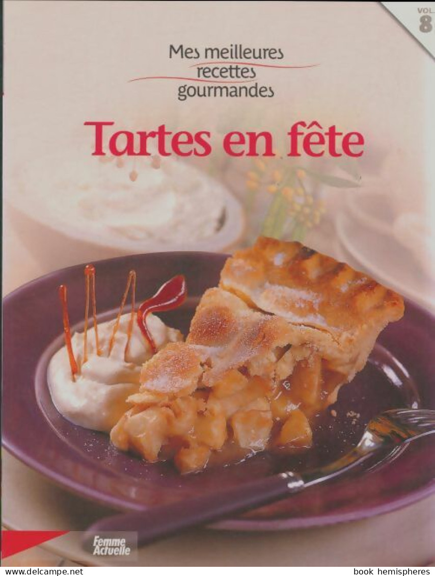 Tartes En Fête (2008) De Collectif - Gastronomie