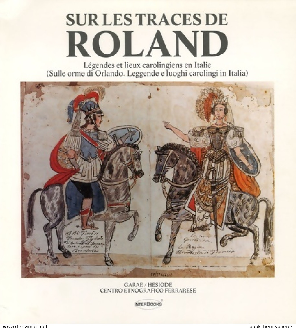 Sur Les Traces De Roland (1989) De Collectif - History