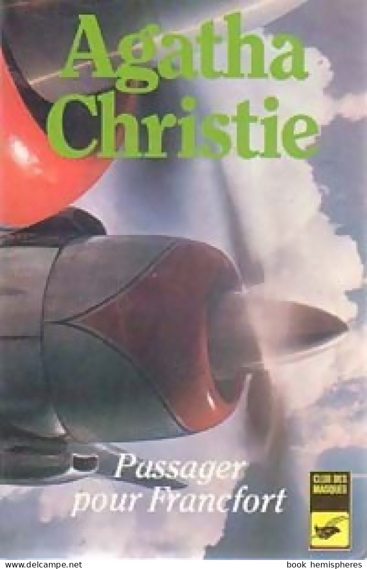 Passager Pour Francfort (1984) De Agatha Christie - Other & Unclassified