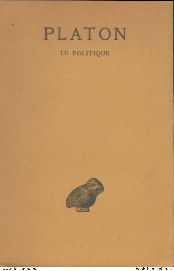 Le Politique (1935) De Platon - Psychologie/Philosophie