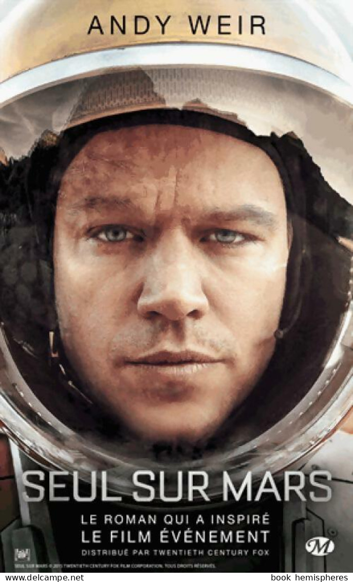 Seul Sur Mars (2015) De Andy Weir - Other & Unclassified