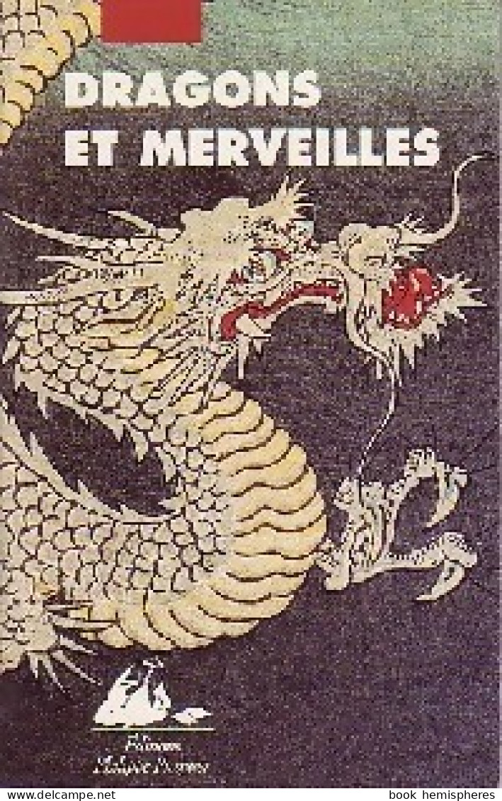 Dragons Et Merveilles (2000) De Collectif - Natuur