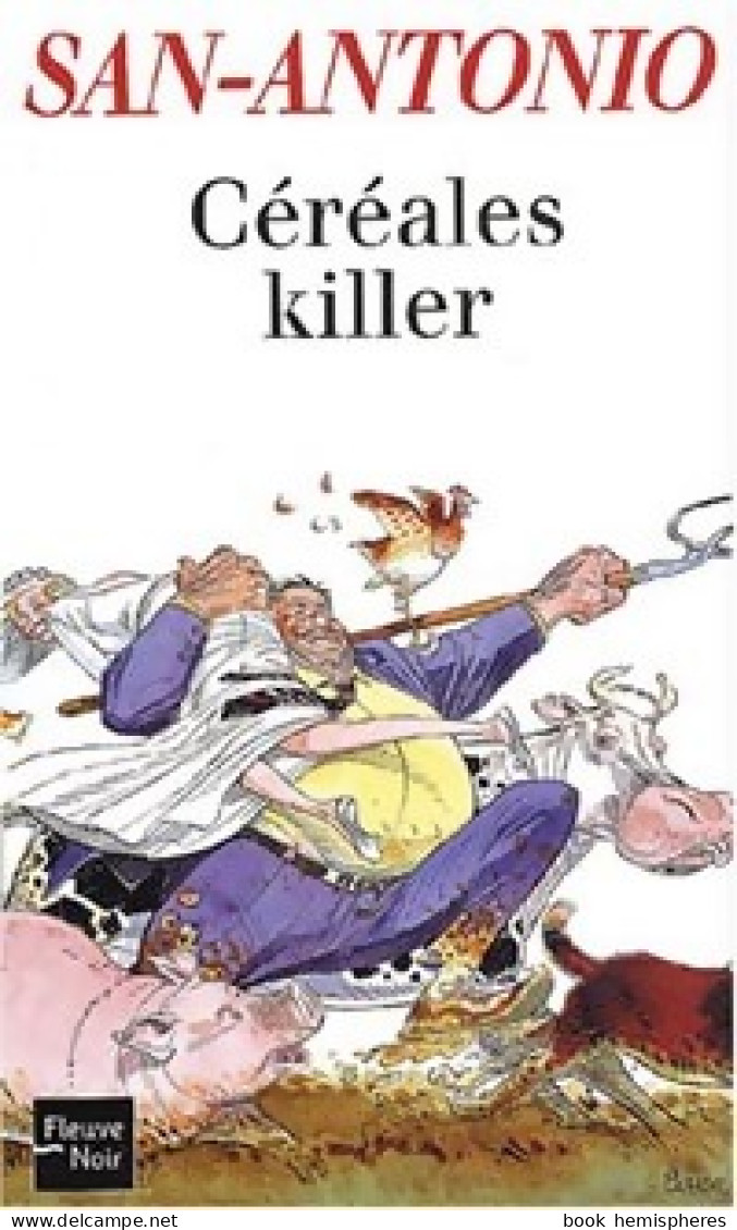 Céréales Killer (2001) De San-Antonio - Other & Unclassified