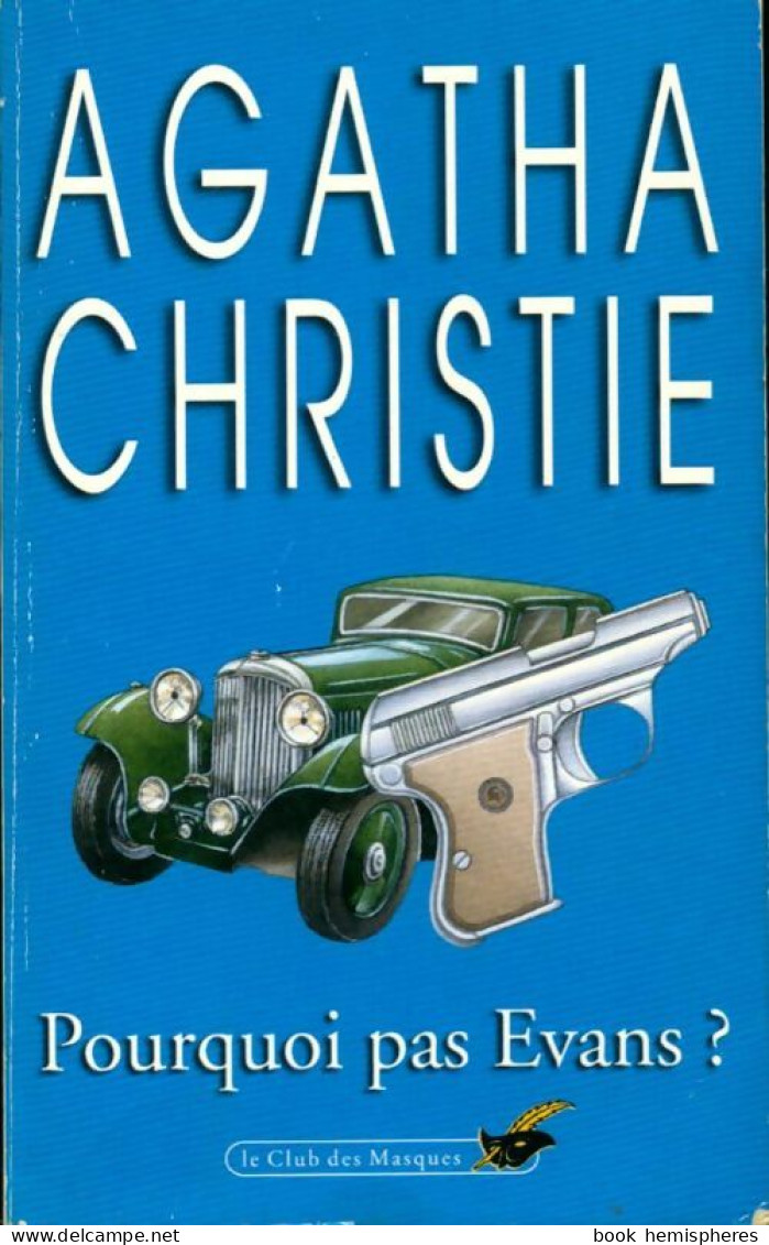 Pourquoi Pas Evans ? (1999) De Agatha Christie - Autres & Non Classés