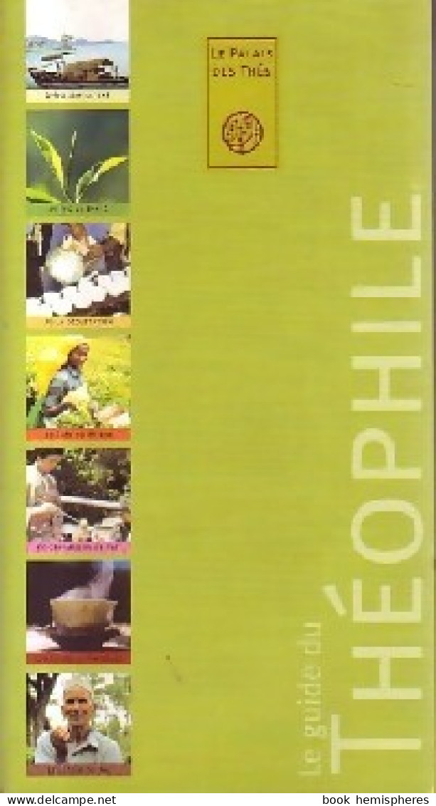 Le Guide Du Théophile (2002) De Inconnu - Gastronomie