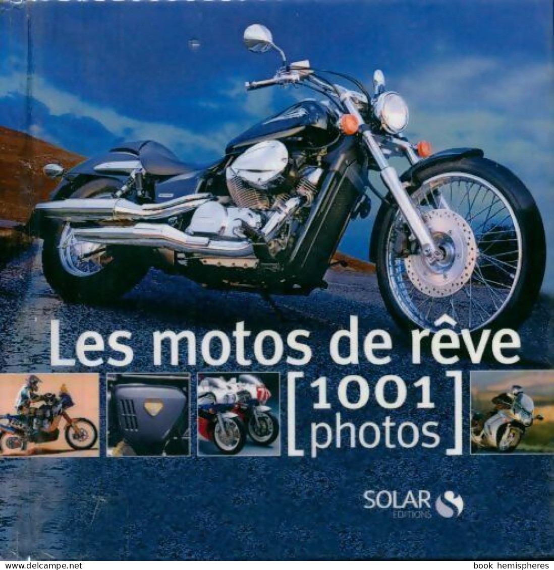 Motos De Rêve (2008) De Patrick Tran Duc - Motorfietsen