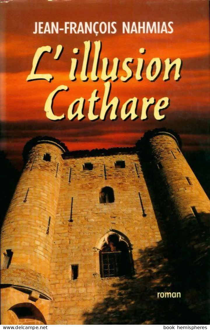 L'illusion Cathare (1997) De Jean François Nahmias - Historic