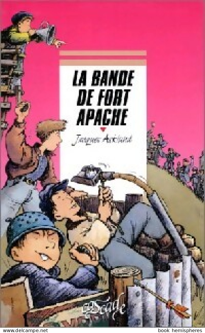 La Bande De Fort Apache (2000) De Jacques Asklund - Autres & Non Classés