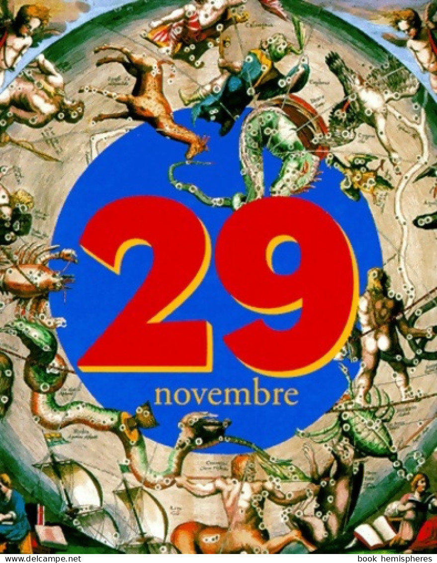 C'était Ce Jour-là : 29 Novembre (1997) De Collectif - Geheimleer