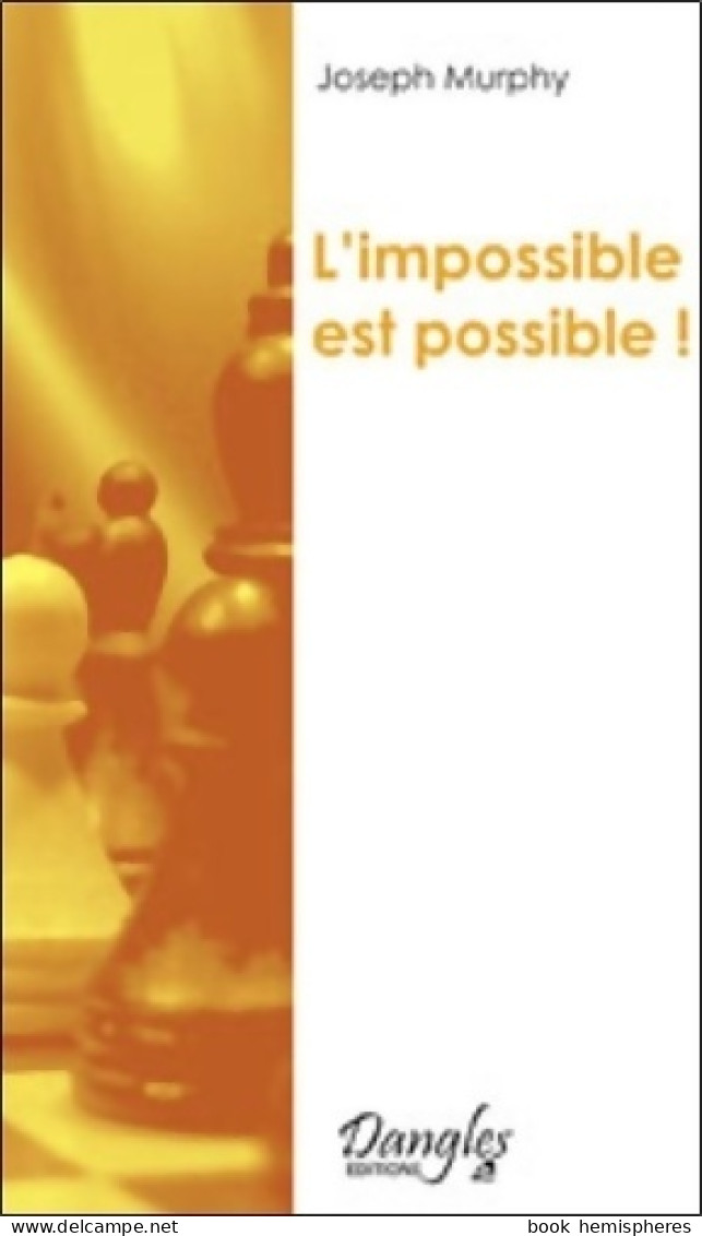 L'impossible Est Possible (2012) De Joseph Murphy - Otros & Sin Clasificación