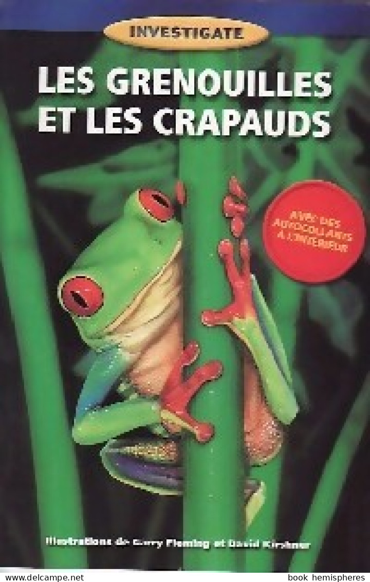 Les Grenouilles Et Les Crapauds (2000) De David Fleming - Animaux