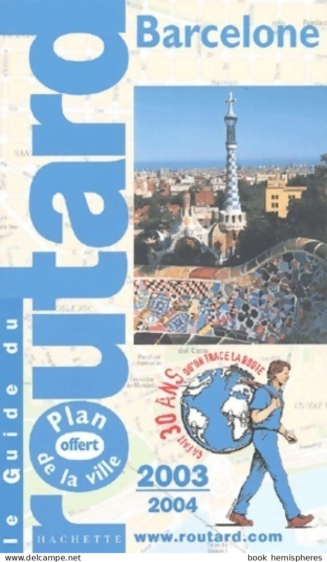 Barcelone 2003-2004 (2003) De Collectif - Tourism