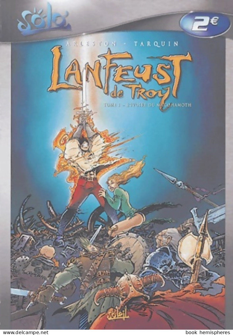 Lanfeust De Troy Tome I : L'ivoire Du Magohamoth (1994) De Scotch Arleston - Andere & Zonder Classificatie