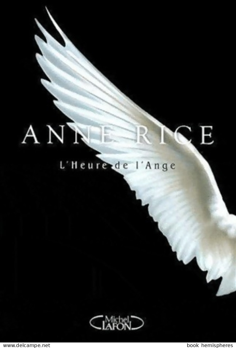 L'heure De L'ange (2010) De Anne Rice - Fantastique