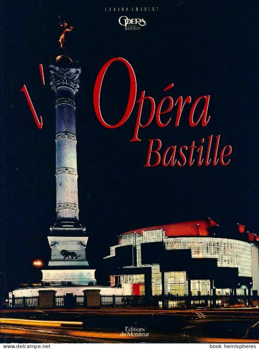 L'opéra Bastille (1990) De Gérard Charlet - Kunst