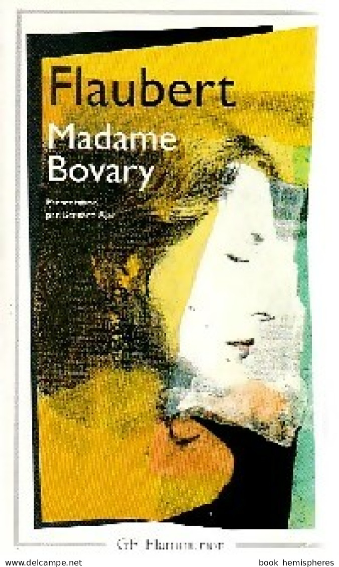 Madame Bovary (1998) De Gustave Flaubert - Auteurs Classiques