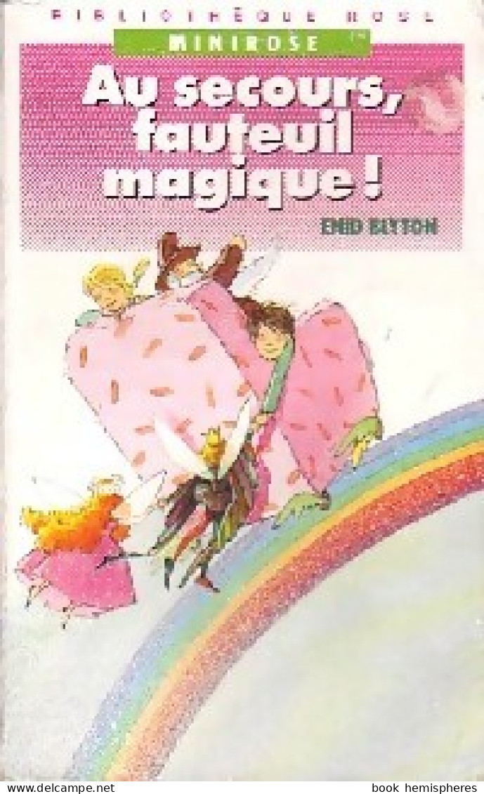 Au Secours, Fauteuil Magique !  (1990) De Enid Blyton - Autres & Non Classés
