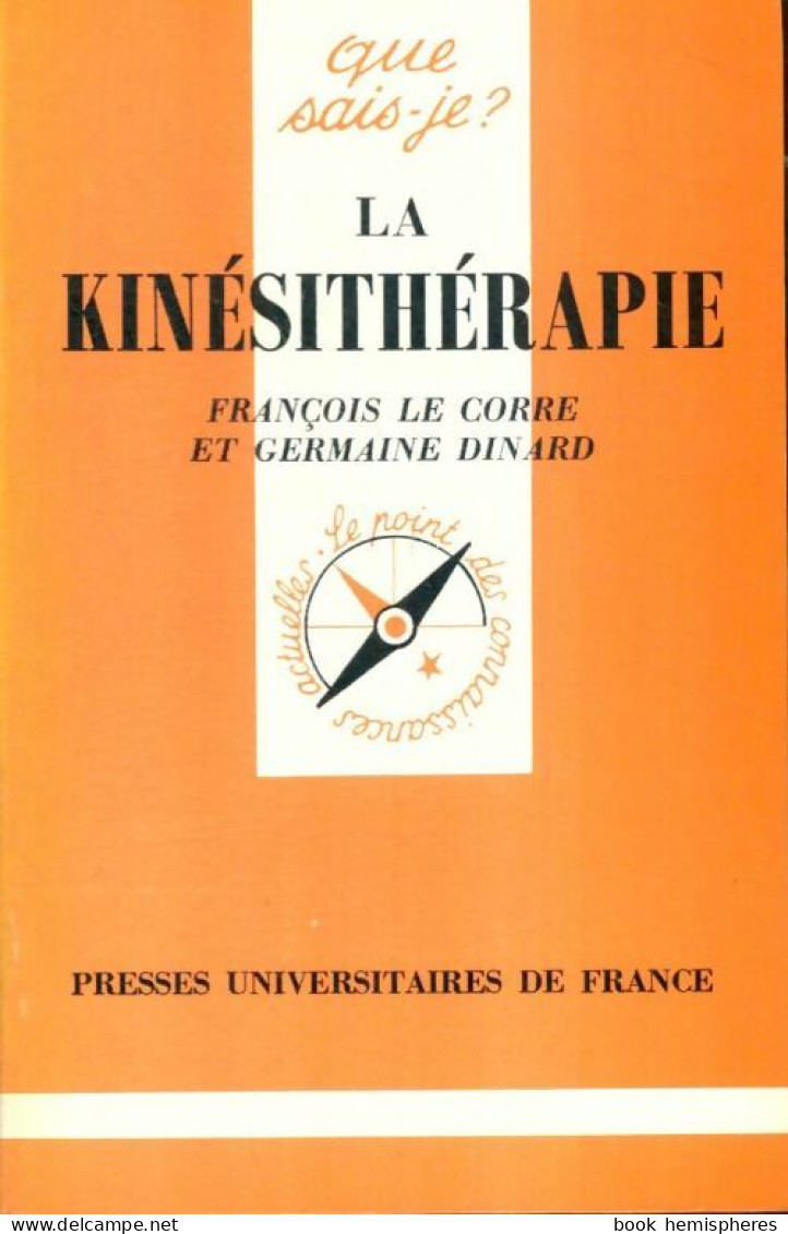 La Kinésithérapie (1984) De G. Le Corre - Wetenschap