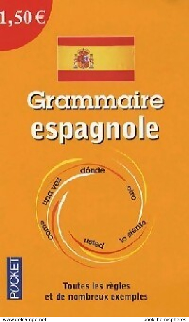 Grammaire Espagnole (2007) De Soledad San Miguel - Otros & Sin Clasificación