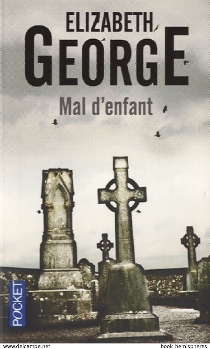 Mal D'enfant (2013) De Elizabeth George - Other & Unclassified