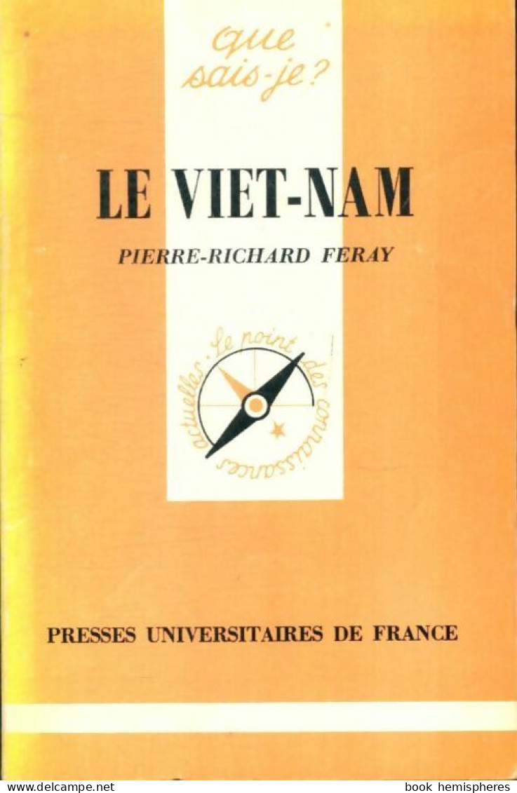 Le Viêt-Nam (1984) De Pierre-Richard Feray - Géographie