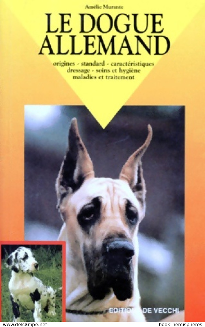 Le Dogue Allemand (1997) De Amélie Murante - Animaux