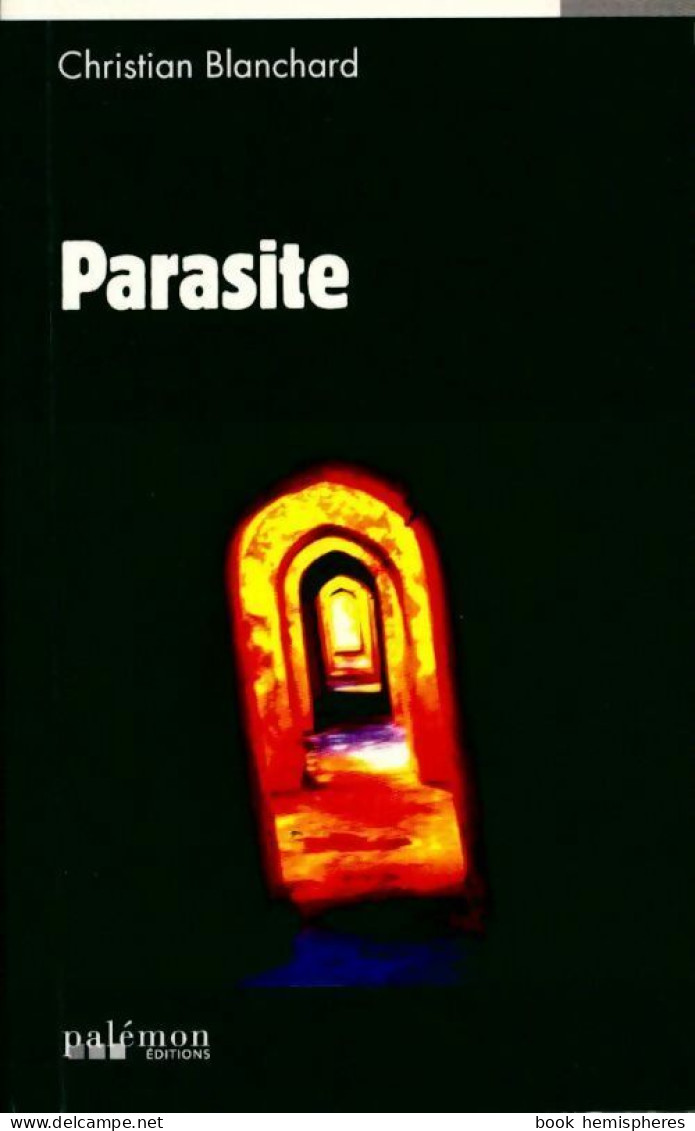 Parasite (2012) De Christian Blanchard - Other & Unclassified