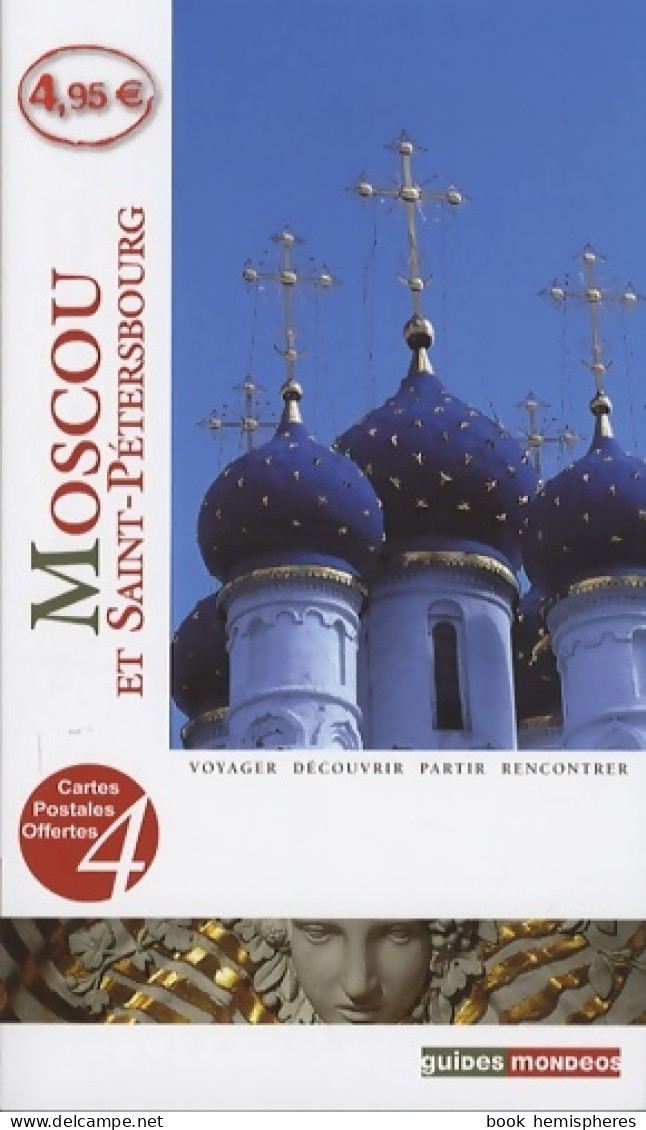 Moscou Et Saint-Pétersbourg (2009) De Yves Gauthier - Tourisme