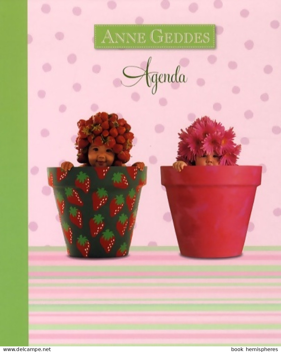 Agenda Anne Geddes (0) De Anne Geddes - Voyages