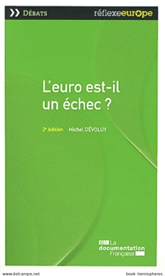 L'euro Est-il Un échec ? (2012) De Michel Dévoluy - Handel