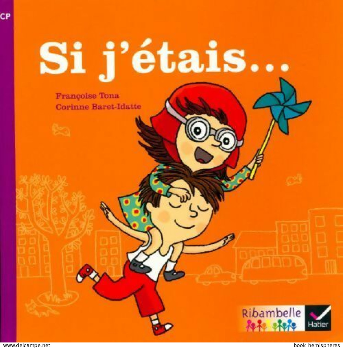 Si J'étais...  (2014) De Françoise Tona - 6-12 Ans