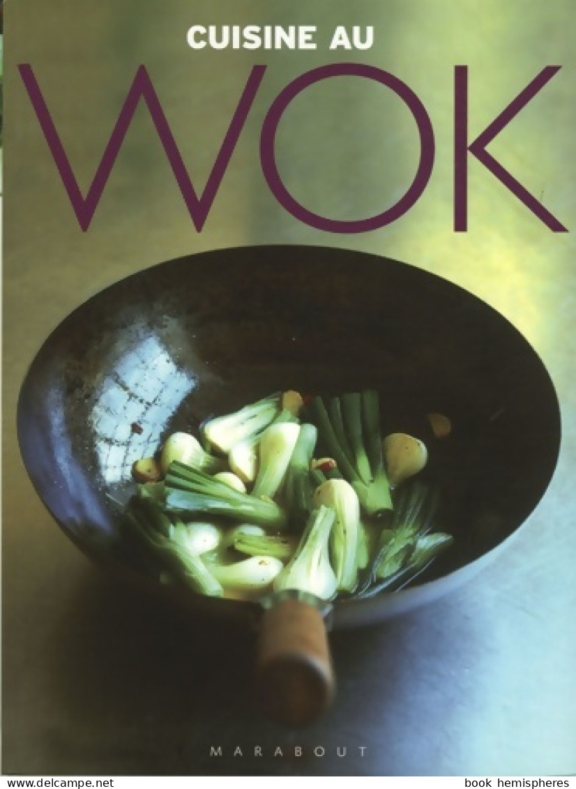 Cuisine Au Wok (2005) De Natacha Kotchetkova - Gastronomie