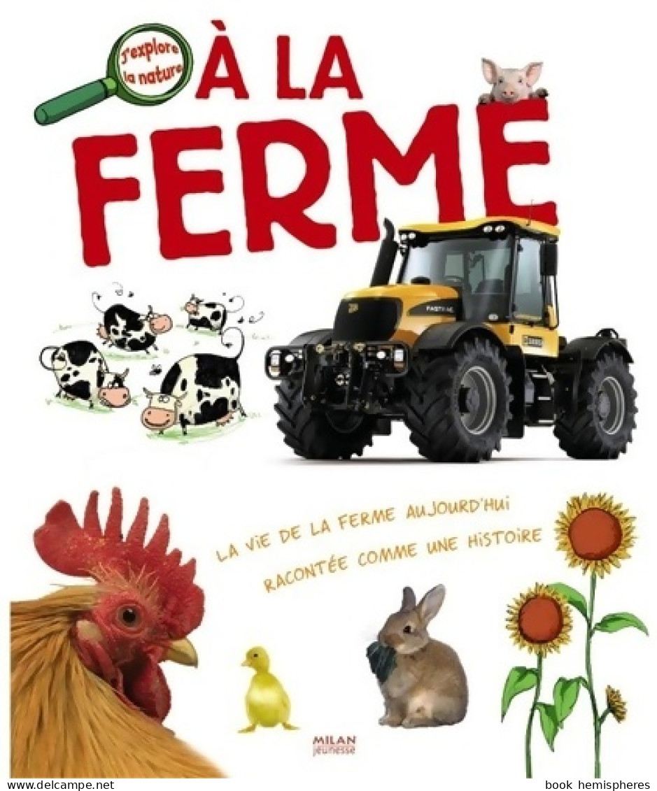 A La Ferme (2006) De Anne Gutman - Altri & Non Classificati