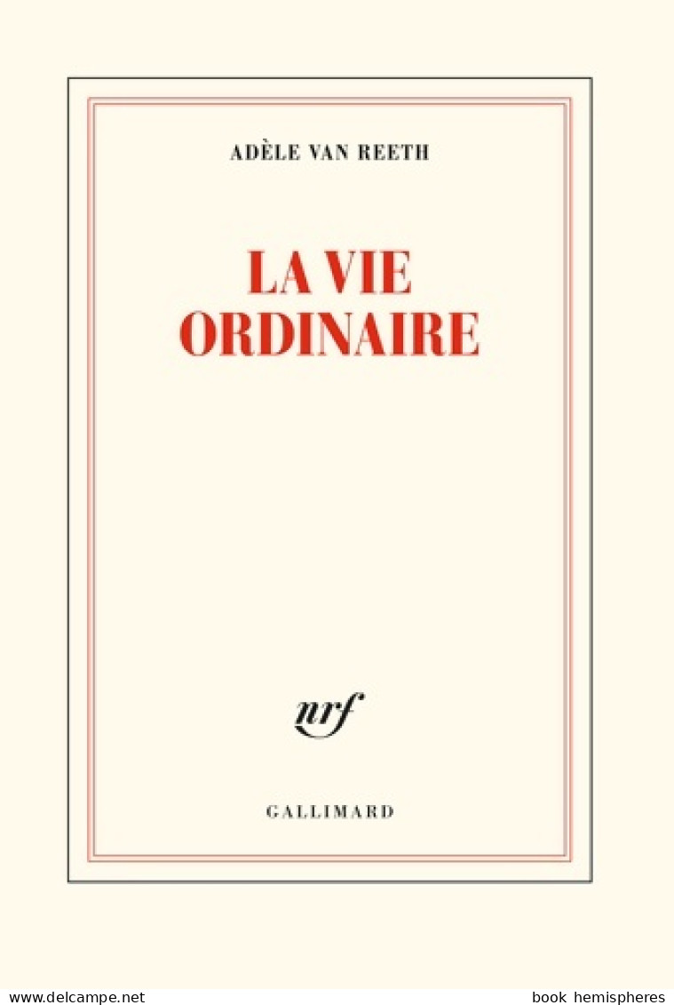 La Vie Ordinaire (2020) De Adèle Van Reeth - Psychology/Philosophy