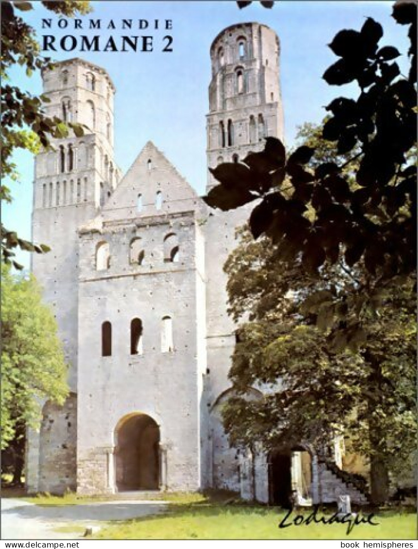 Normandie Romane Tome II : La Haute-Normandie (1974) De Lucien Musset - Tourism