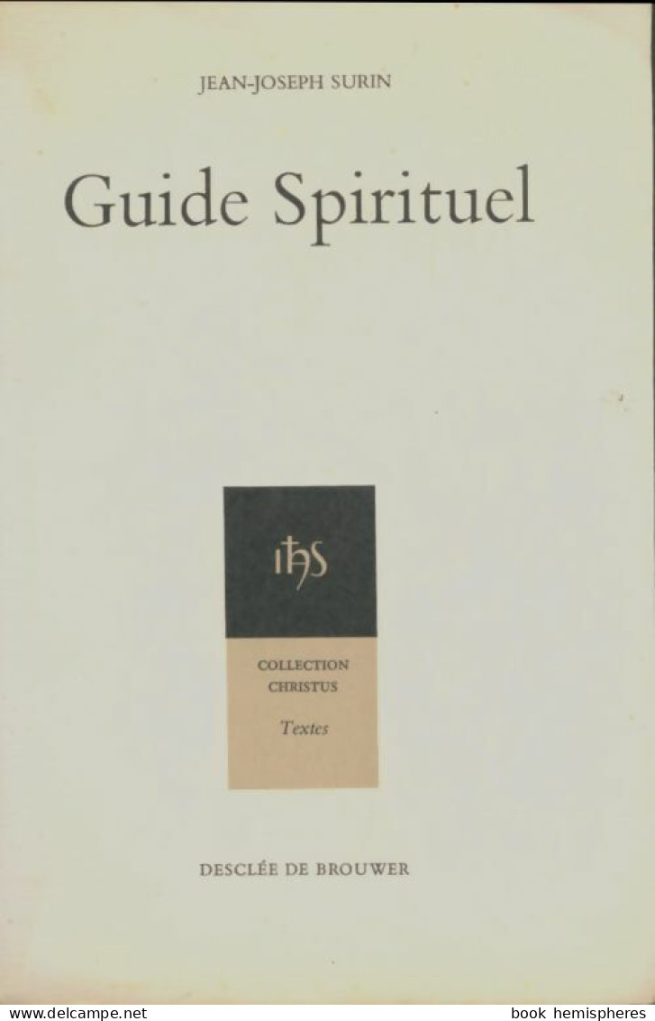 Guide Spirituel (1963) De Jean-Joseph Surin - Godsdienst